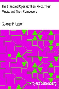 Cover of The Standard Operas: Their Plots...