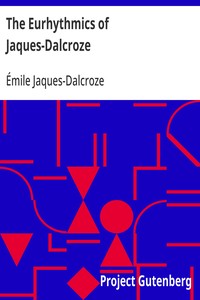 Cover of The Eurhythmics of Jaques-Dalcroze — Reading Notes