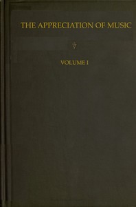 Cover of The Appreciation of Music - Vol. 1 (of 3) — Themes and Context