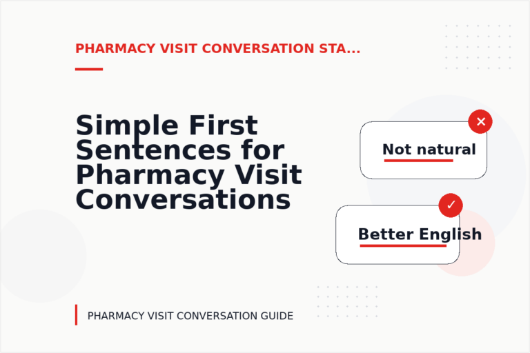 Simple First Sentences for Pharmacy Visit Conversations