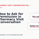How to Ask for Permission in Pharmacy Visit Conversation English